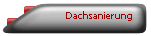 Dachsanierung